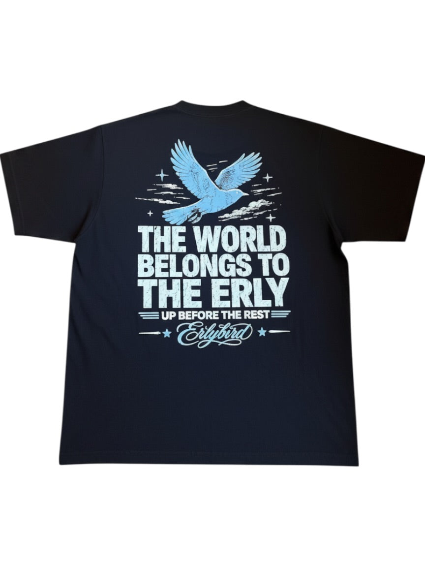 ErlyBird “Up Before the Rest” Tee